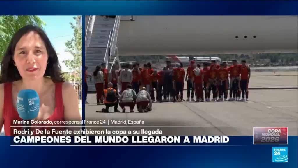 La selección española llega a Madrid tras conquistar el Mundial 2026